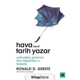 Hava Nasıl Tarih Yazar - Ronald D. Gerste