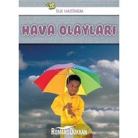 Hava Olayları - İlk Hazinem - Denise Ryan