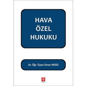 Hava Özel Hukuku - Sinan Misili