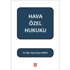 Hava Özel Hukuku - Sinan Misili