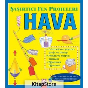 Hava - Şaşırtıcı Fen Projeleri - Sally Hewitt