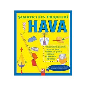 Hava - Şaşırtıcı Fen Projeleri - Sally Hewitt