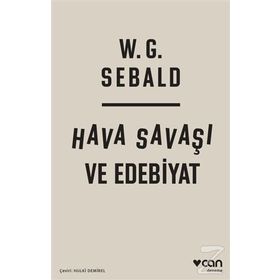 Hava Savaşı ve Edebiyat - W. G. Sebald