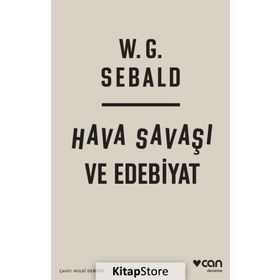 Hava Savaşı ve Edebiyat - W. G. Sebald