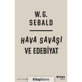 Hava Savaşı ve Edebiyat - W. G. Sebald