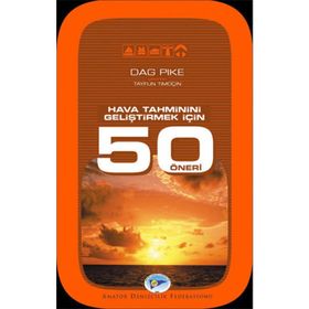 HAVA TAHMININI GELIŞTIRMEK İÇIN 50 ÖNERI - DAG PIKE