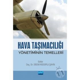 Hava Taşımacılığı Yönetiminin Temelleri - Kolektif