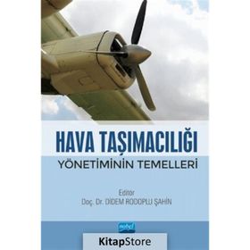 Hava Taşımacılığı Yönetiminin Temelleri - Kolektif