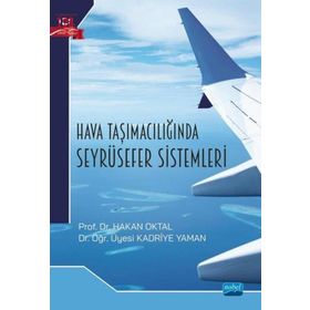Hava Taşımacılığında Seyrüsefer Sistemleri Nobel Akademik Yayıncılık