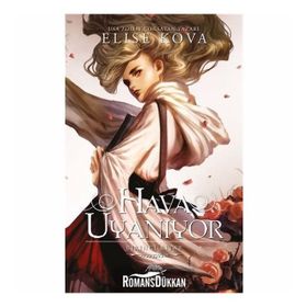 Hava Uyanıyor - Elise Kova