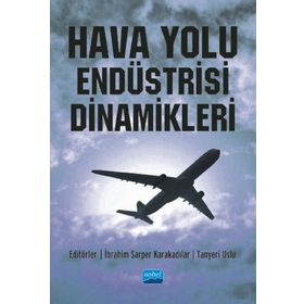 Hava Yolu Endüstrisi Dinamikleri - Nobel Yayınevi