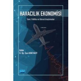 Havacılık Ekonomisi - Nobel Akademik Yayıncılık