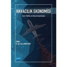 Havacılık Ekonomisi - Nobel Akademik Yayıncılık