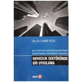 Havacılık Sektöründe Bir Uygulama - İlhami Yücel