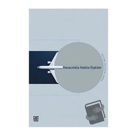 Havacılıkta Halkla İlişkiler, Nilüfer Canöz, Palet Yayınları