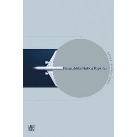 Havacılıkta Halkla İlişkiler, Nilüfer Canöz, Palet Yayınları