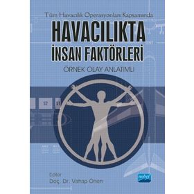 Havacılıkta İnsan Faktörleri - Vahap Önen - Z. Benan Böke