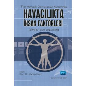 Havacılıkta İnsan Faktörleri - Vahap Önen - Z. Benan Böke