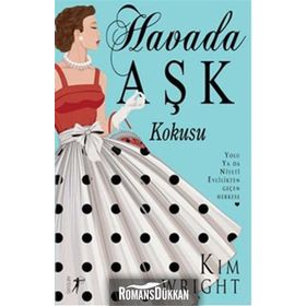 Havada Aşk Kokusu - Kim Wright