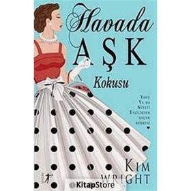 Havada Aşk Kokusu - Kim Wright