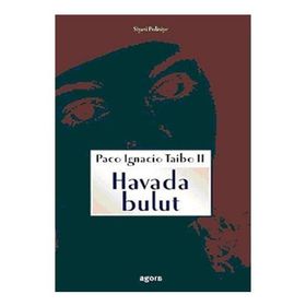 Havada Bulut - Paco Ignacio Taibo