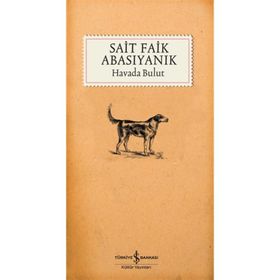 Havada Bulut - Sait Faik Abasıyanık