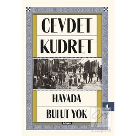 HAVADA BULUT YOK - CEVDET KUDRET
