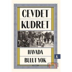 HAVADA BULUT YOK - CEVDET KUDRET