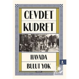 HAVADA BULUT YOK - CEVDET KUDRET