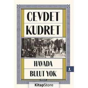 HAVADA BULUT YOK - CEVDET KUDRET