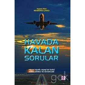 Havada Kalan Sorular - kaptan pilot menderes cakici