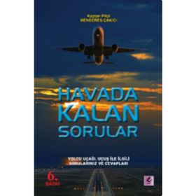 Havada Kalan Sorular - kaptan pilot menderes cakici