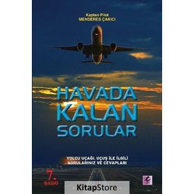 Havada Kalan Sorular - kaptan pilot menderes cakici