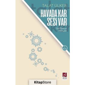 Havada Kar Sesi Var - Talat Ülker