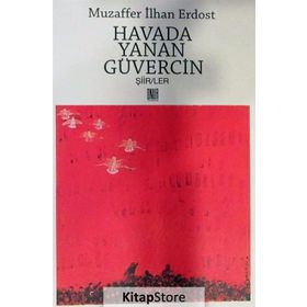 Havada Yanan Güvercin - Muzaffer İlhan Erdost