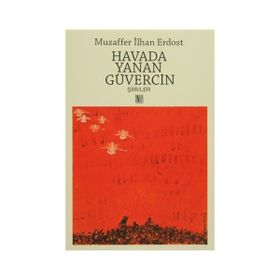 Havada Yanan Güvercin - Muzaffer İlhan Erdost