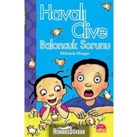 Havalı Clive Ve Baloncuk Sorunu - Michaela Morgan