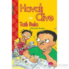 Havalı Clive ve Tatlı Bela - Michaela Morgan