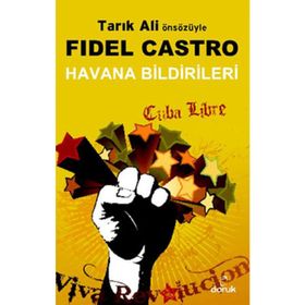 HAVANA BILDIRILERI - FIDEL CASTRO