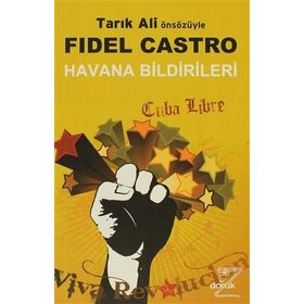 HAVANA BILDIRILERI - FIDEL CASTRO
