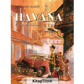 Havana - Küba Yolculuğu - Reinhard Kleist