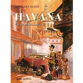 Havana - Küba Yolculuğu - Reinhard Kleist