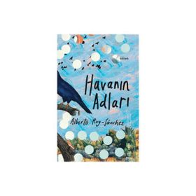 HAVANIN ADLARI - ALBERTO RUY SANCHEZ LACY