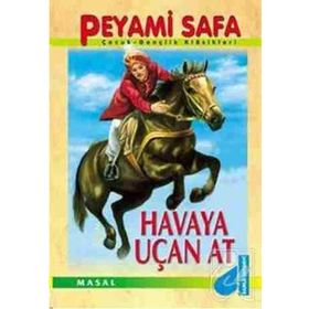 Havaya Uçan At - Peyami Safa