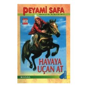 Havaya Uçan At - Peyami Safa