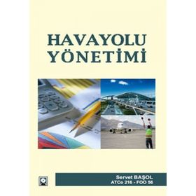 HAVAYOLU YÖNETİMİ - SERVET BAŞOL