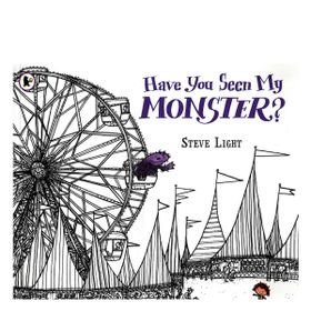 Have You Seen My Monster - Walker Books