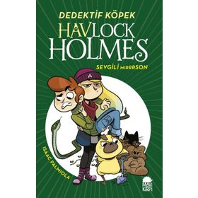 Havlock Holmes Sevgili Mırrrson - Isaac Palmıola