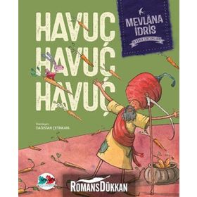 Havuç Havuç Havuç - Mevlana İdris