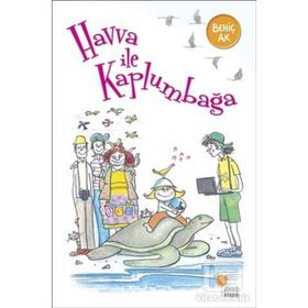 Havva İle Kaplumbağa - Behiç Ak